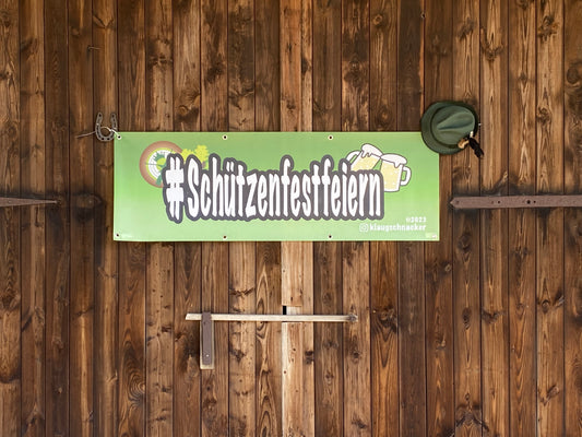 Banner "#Schützenfestfeiern"