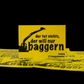 Sticker "der tut nichts, der will nur baggern"