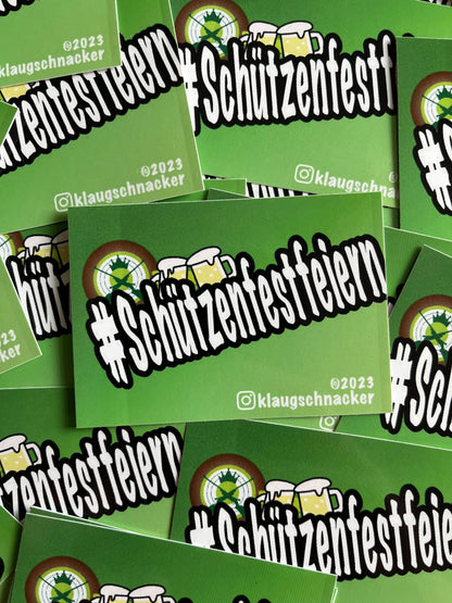 Sticker "#Schützenfestfeiern"