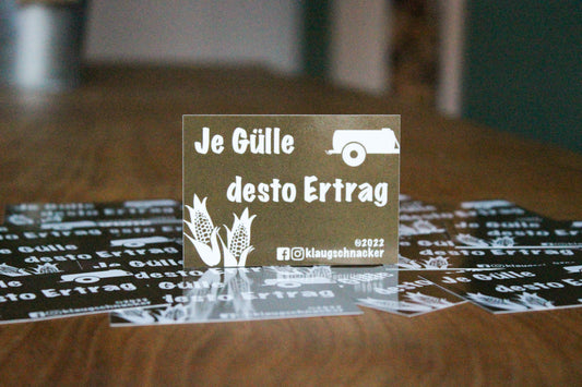 Sticker "je Gülle desto Ertrag"