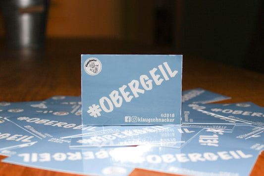 Sticker "Obergeil"