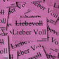 Sticker "Liebevoll - Lieber Voll"